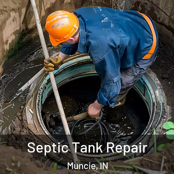  Septic Tank Repair Muncie, IN